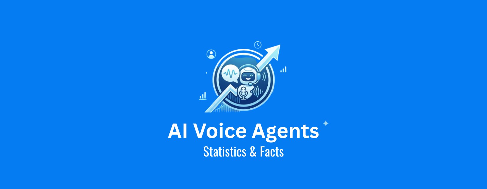 The Ultimate Voice Agents-Related Statistics (2026)